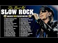 Slow Rock Ballads 70' 80' 90' Collection🔥Scorpions, Aerosmith, Bon Jovi, Led Zeppelin, The Eagles