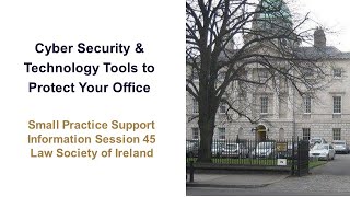 Cyber Security & Technology Tools to Protect Your Office
