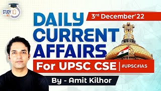 3rd December 2022 | Daily Current Affairs(DCA) Analysis for UPSC | The Hindu & Indian Express | PIB
