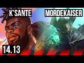 K'SANTE vs MORDEKAISER (TOP) | 5/0/0, 1100+ games | EUW Challenger | 14.13