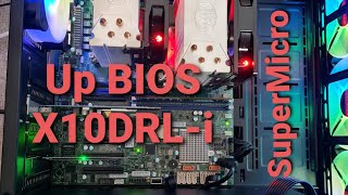 Update BIOS SuperMicro X10DRL-i