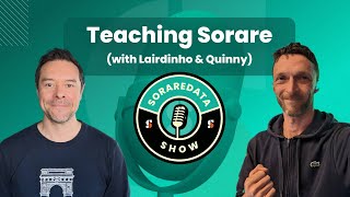 Teaching Sorare (with Lairdinho & Quinny)