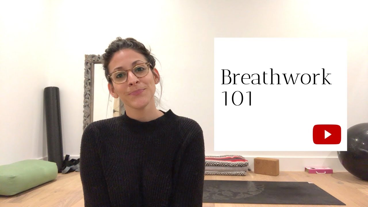 Breathwork 101 Youtube
