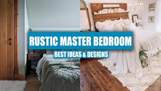 CHARMING Rustic Master Bedrooms to Inspire Your Next Redesign