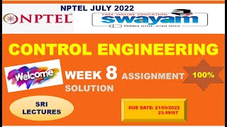 🔥💥WEEK8💥🔥100%💥 CONTROL ENGINEERING ASSIGNMENT SOLUTION 💥