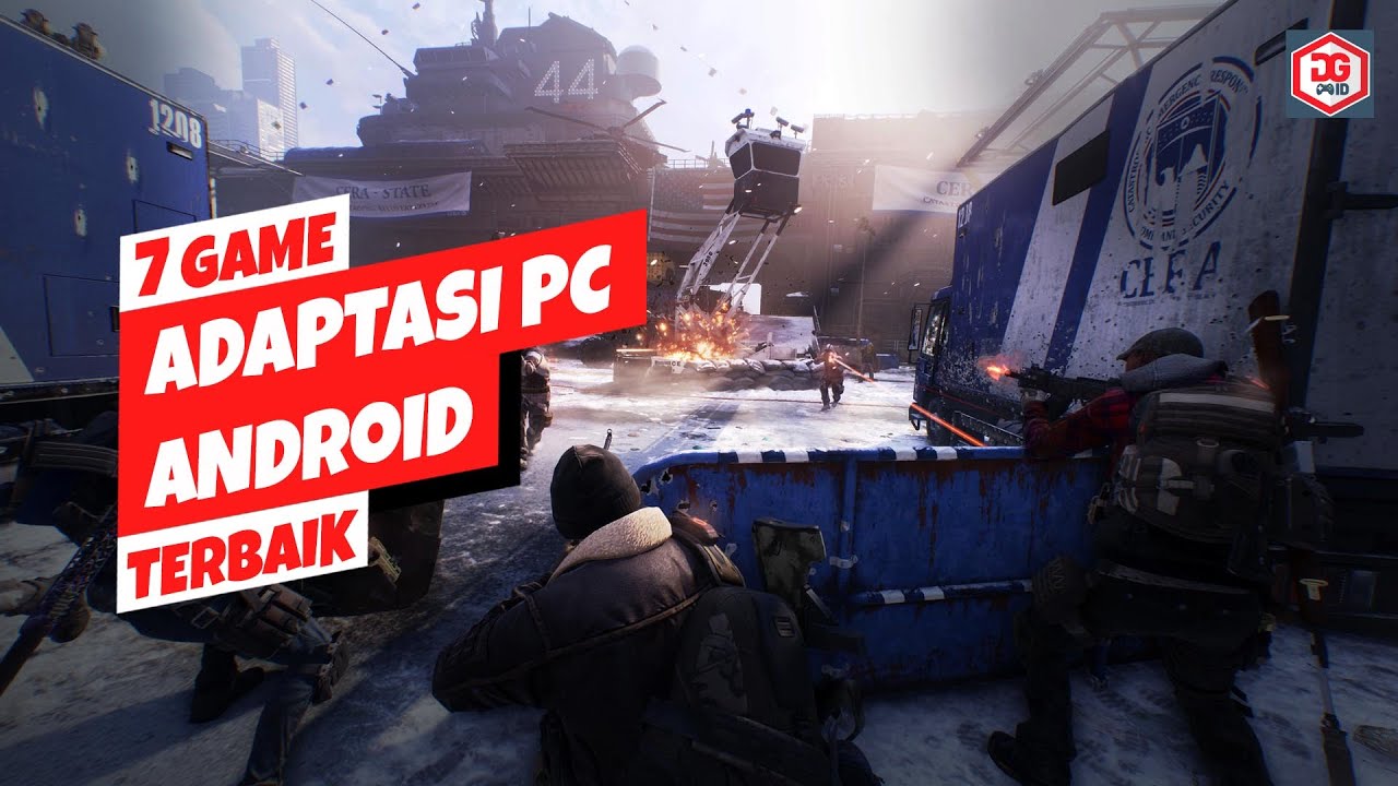 7 Game Android Yang Di Adaptasi Dari PC Terbaik | Grafik HD - YouTube