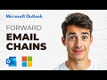 How to forward entire conversation (email chains) in Outlook (Easiest Way) (2026 Guide)