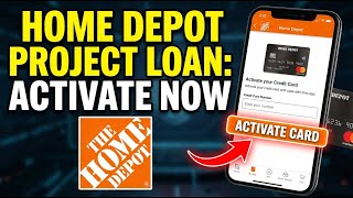 How to activate Home Depot Project Loan card - Quick Tutorial