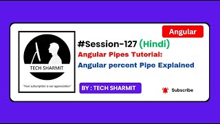 Angular percent Pipe | Pipes in Angular | Angular tutorial in Hindi (Session‑127)