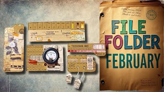 FILE FOLDER FEBRUARY -  CREATING WITH LEFTOVER SCRAPS ​