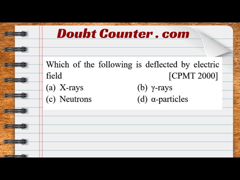 Which of the following is not deflected by electric field?