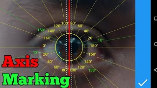 চশমা থেকে Axis marking chart এ Axis বের করার নিয়ম.