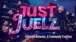 Unhinged Behavior: A Community Tradition