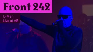 Front 242  - U-Men (Live at AB - Ancienne Belgique)