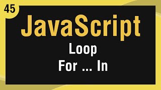 Learn JavaScript In Arabic #45 - Loop - For In