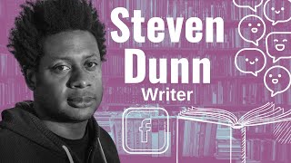 Novelist Steven Dunn Talks About Facebook and Community