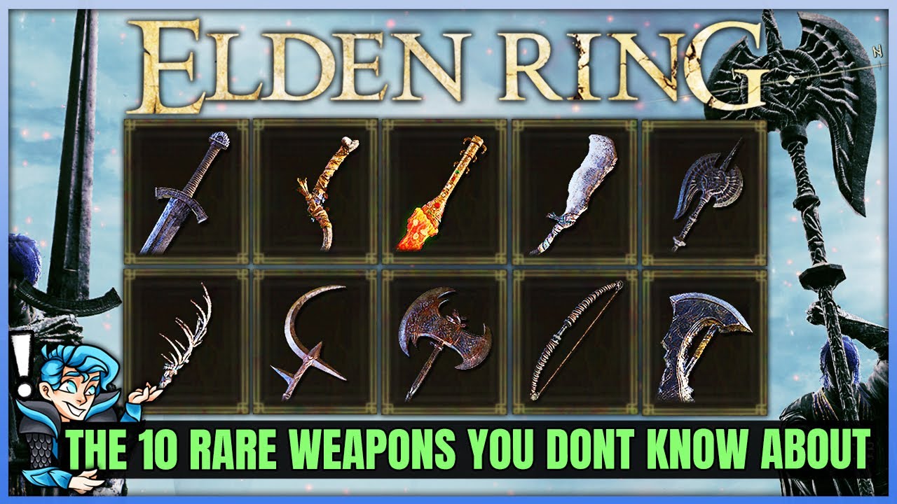 The 10 RARE POWERFUL Weapons In Elden Ring You Need To Get - Best ...