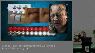 Frank Vitz (Crytek) - Virtual Reality Developments at Crytek