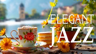 Elegant April Jazz Music - Upbeat your mood with Soft Jazz Instrumental Music &