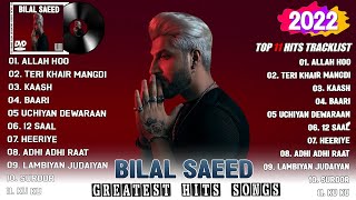 Bilal Saeed New Album - Greatest Hits 2022 | TOP 100 Songs of the Weeks 2022 - Best Playlist 2022