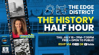 The History Half Hour: The EDGE District of St. Petersburg, Florida