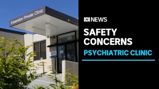Concerns raised about safety of mental health clinic | ABC News