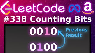 [Animated] LeetCode 338 Counting Bits | Blind 75 | Dynamic Programming