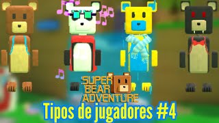 Tipos de jugadores en Super Bear Adventure parte 4 =p