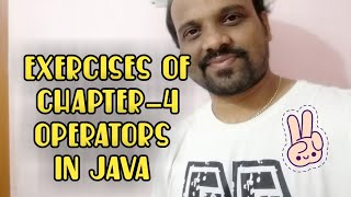 Std-9 Computer (Exercises of Chapter - 4) Operators in java