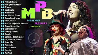 MPB Brasil - Melhores Músicas MPB De Todos Os Tempos - Marisa Monte, Maria Gadú,
