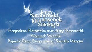 Magdalena Piotrowska - Bajeczki Babci Pimpusiowej: Sierotka Marysia