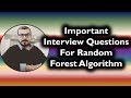 Interview Prep Day 6-How To Learn Machine Learning Algorithms For Interviews-Random Forest Algo🔥🔥🔥🔥