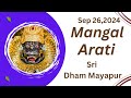 Mangal Arati Sri Dham Mayapur - September 26, 2024