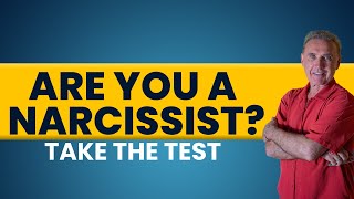 Are You A Narcissist? Take the Test and Find Out | Dr. David Hawkins