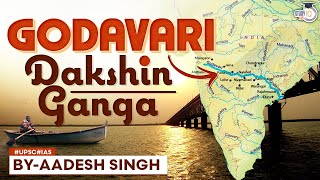 Godavari River: Ganga Of South India | UPSC | StudyIQ