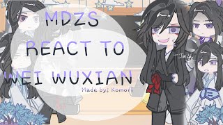 MDZS react to Wei Wuxian | MDZS | 1/?