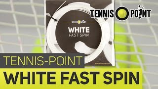 White Fast Spin Saitentest I Tennis-Point.de