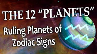 The 12 Ruling Planets of Each Zodiac Sign