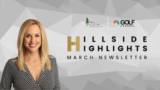 Hillside Highlights - March