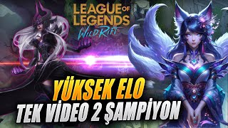 Wild Rift: YÜKSEK ELO SYNDRA VE AHRİ TARAFINI SEÇ !! TEK VİDEO 2 MAÇ - MASTER ELONUN EN GÜÇLÜSÜ !!