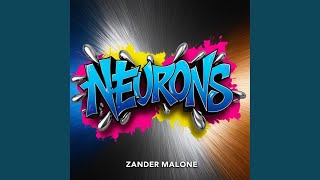 Neurons Original Mix