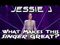 What Makes This Singer Great? Jessie J - Ken Tamplin Vocal Academy