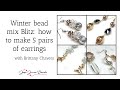 Create 5 Winter-Themed Earrings with Brittany Chavers