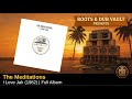 The Meditations — I Love Jah (1982) | Full Album | Roots & Dub Vault