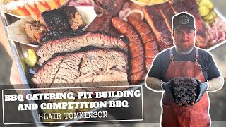 BBQ Catering, Pit Building and Competition BBQ | Blair Tomkinson