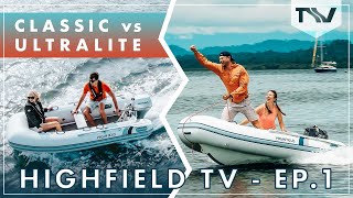 Highfield TV - Ep.1 - Classic vs Ultralite