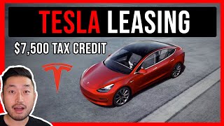 DOES TESLA LEASING QUALIFY FOR $7,500 TAX CREDIT