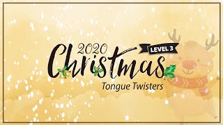 渥茲華英語 2020 Christmas Tongue Twisters   Level 3-3