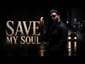 Save My Soul | Islamic Nasheed | RUH