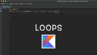 Kotlin Tutorial: for-loops (multiple of them!)